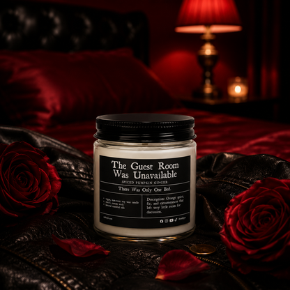 The Guest Room Was Unavailable | Spiced Pumpkin Ginger Soy Candle | Vegan, Non-Toxic | (4oz & 9oz)