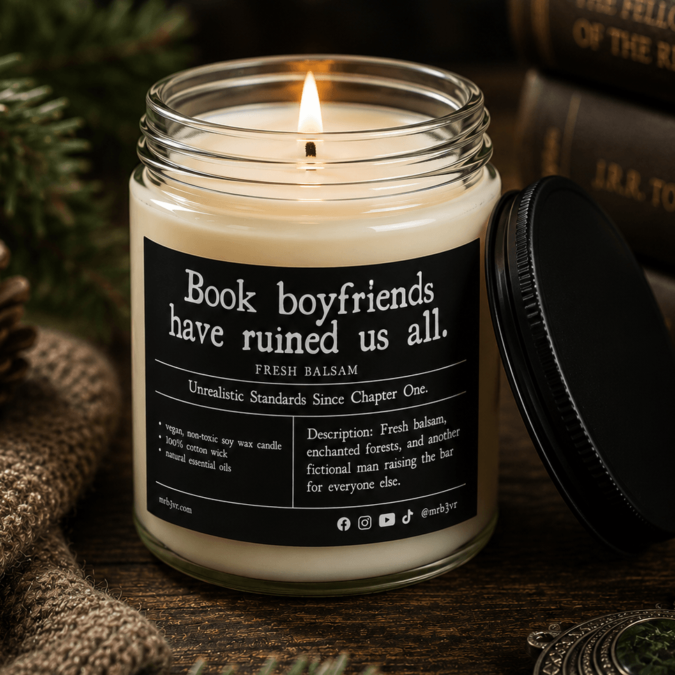 Book Boyfriends Have Ruined Us All Candle | BookTok Soy Candle | Fresh Balsam