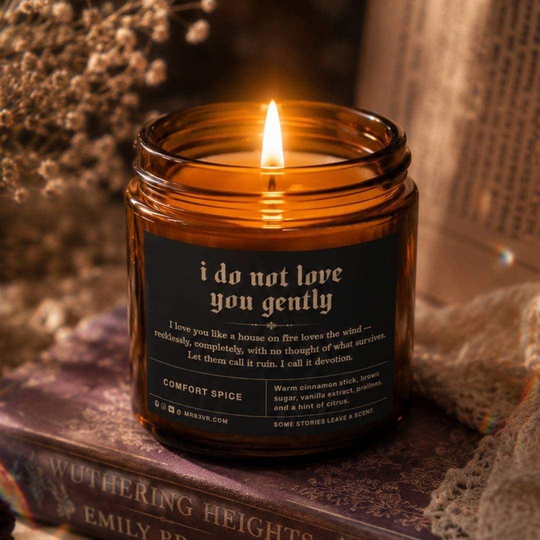 I Do Not Love You Gently Candle | BookTok Soy Candle | Comfort Spice